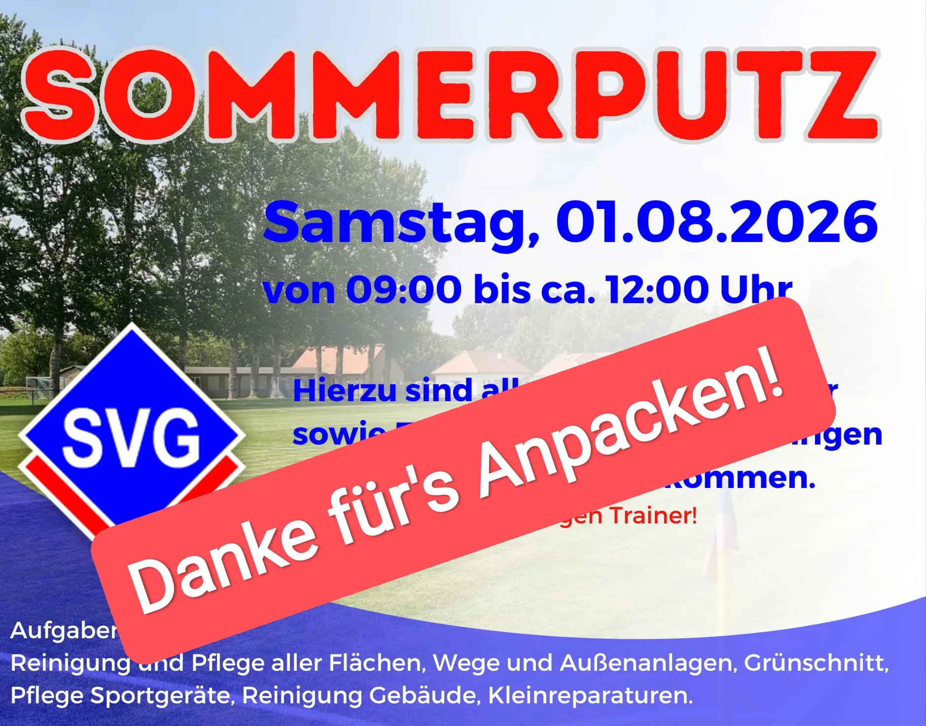Sommerputz - Gemeinsam für unserer Vereinsgelände