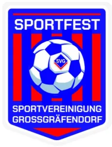 33. Sportfest der Sportvereinigung Großgräfendorf – Das war SPITZE!